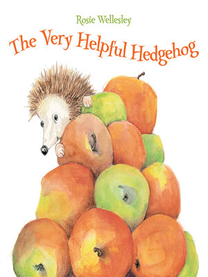 cover image of The Very Helpful Hedgehog